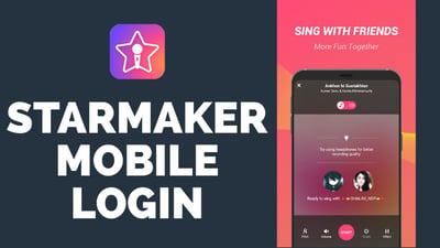 Fix When You Cannot Log Into StarMaker With Phone Number